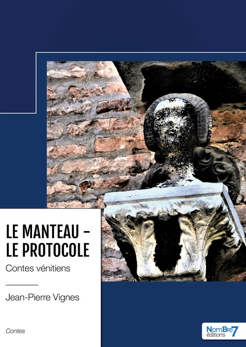 ebook cover of Le manteau - Le protocole, by Jean-Pierre Vignes