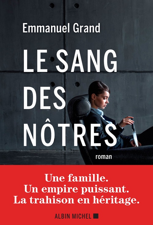 ebook cover of Le Sang des nôtres, by Emmanuel Grand
