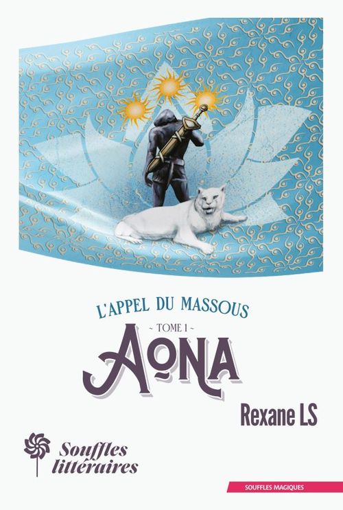 ebook cover of L'Appel du Massous : Tome 1 - Aona, by Rexane LS