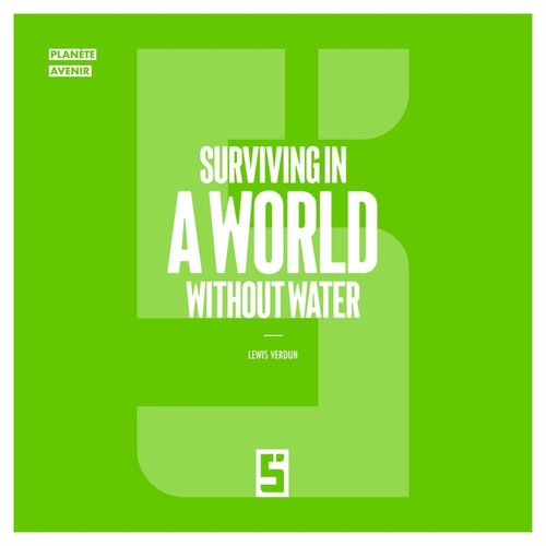 ebook cover of Surviving in a World Without Water, by Léwis Verdun