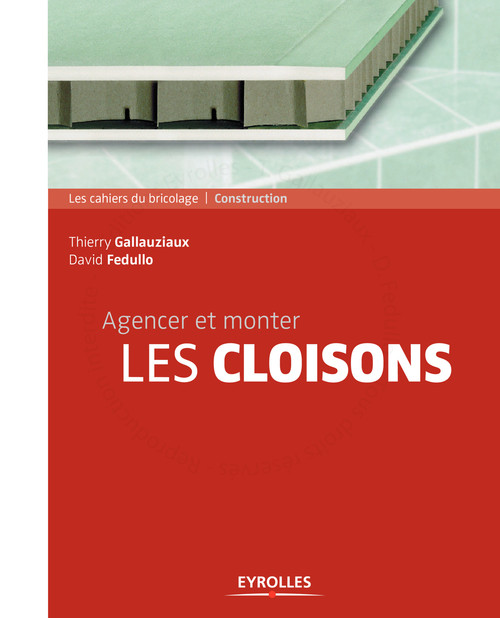 ebook cover of Agencer et monter les cloisons, by David Fedullo, Thierry Gallauziaux