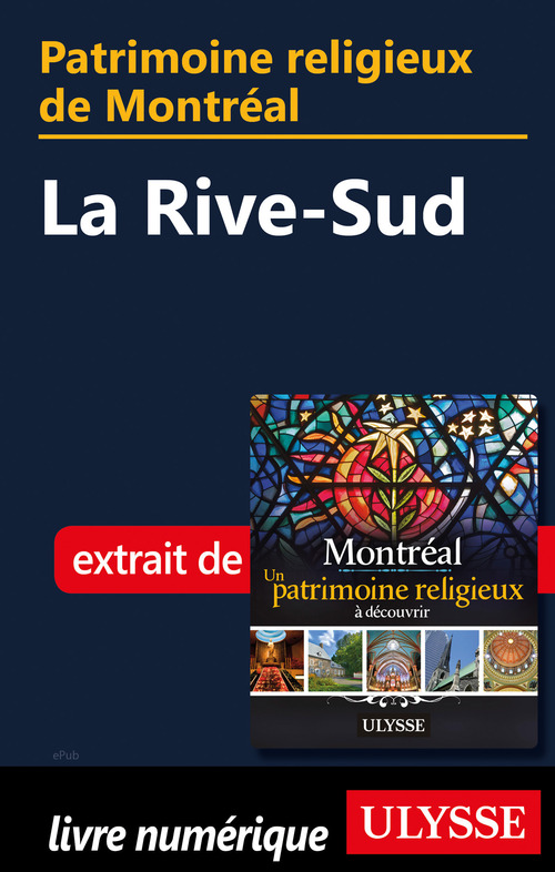 ebook cover of Patrimoine religieux de Montréal - La Rive-Sud, by Siham Jamaa
