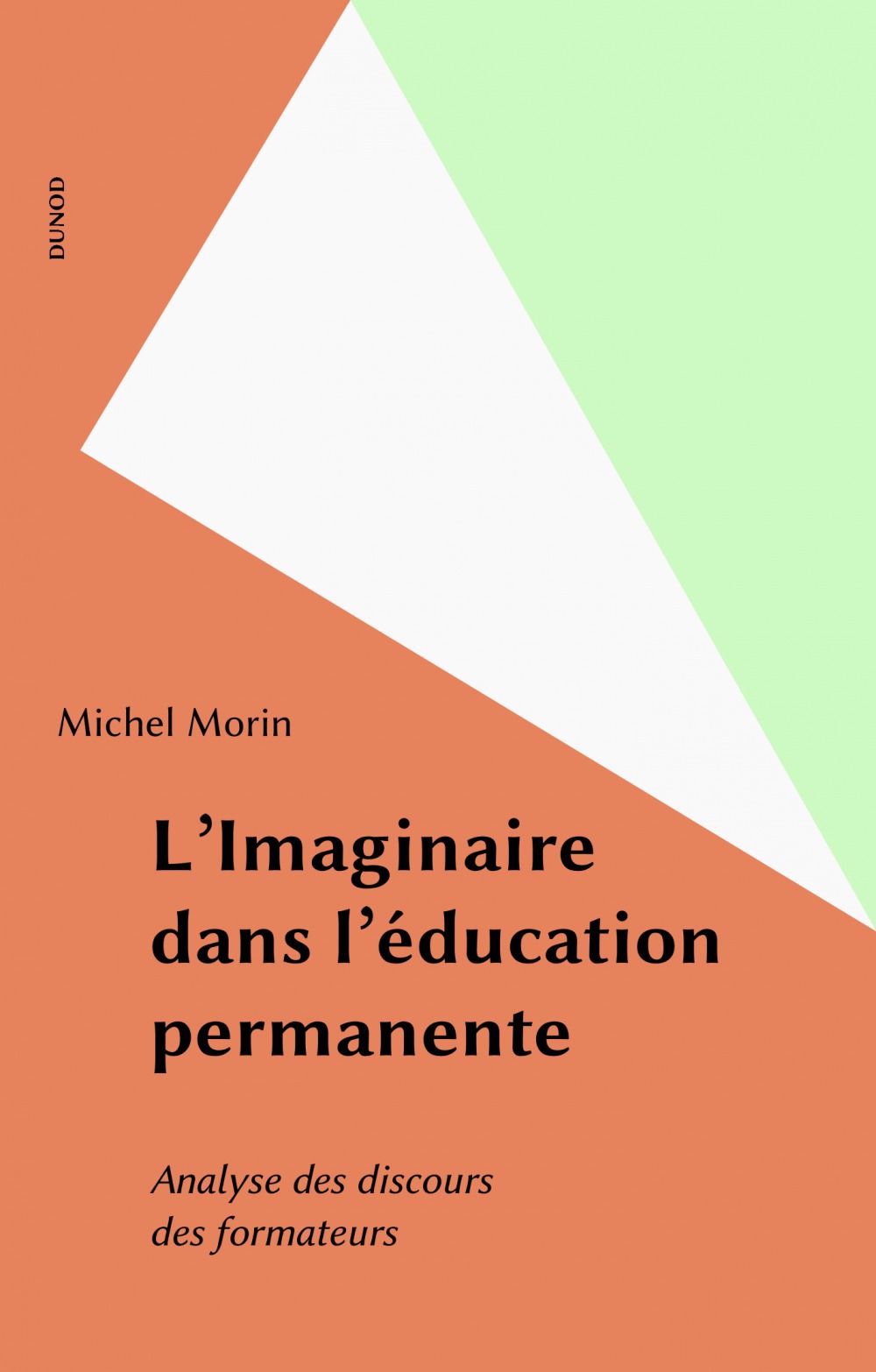 ebook cover of L'Imaginaire dans l'éducation permanente, by Michel Morin