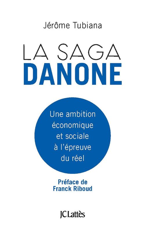 Couverture ebook de La saga Danone, de Jérôme Tubiana