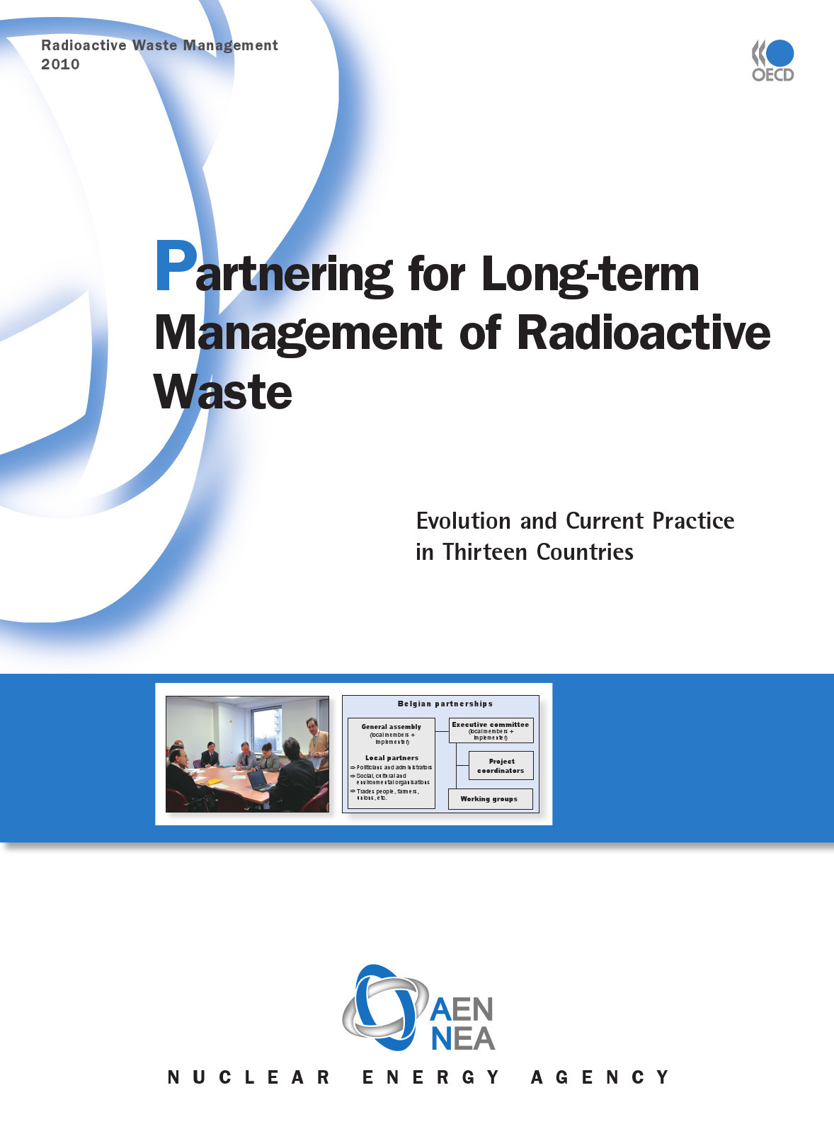 Couverture ebook de Partnering for Long-Term Management of Radioactive Waste, de Collective