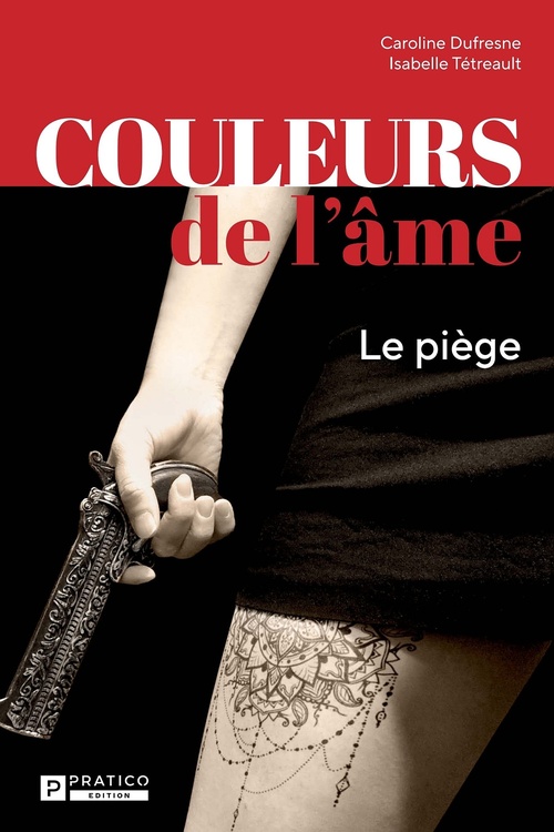 Couverture ebook de Couleurs de l'âme, de Caroline Dufresne, Isabelle Tétreault