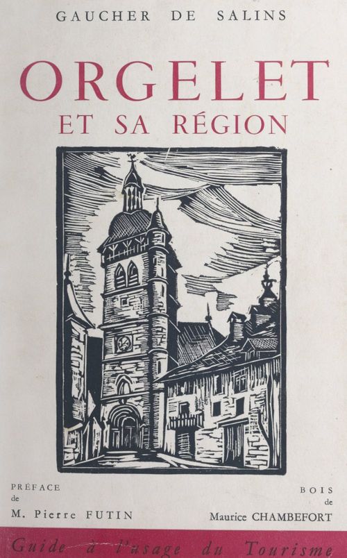 Couverture ebook de Orgelet et sa région, de Gaucher De Salins