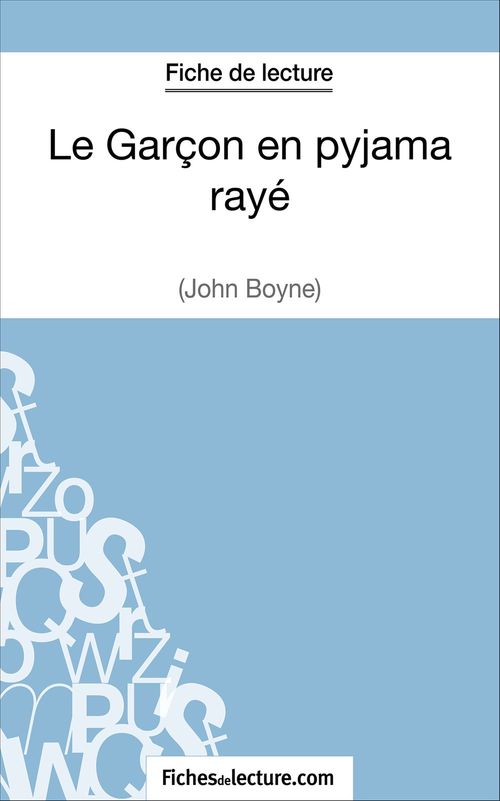 ebook cover of Le Garçon en pyjama rayé de John Boyne (Fiche de lecture), by Grégory Jaucot