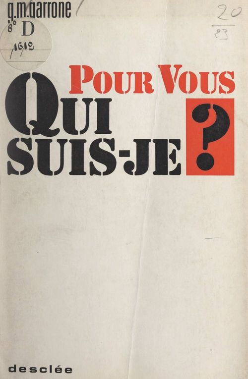 ebook cover of Pour vous qui suis-je ?, by Gabriel-Marie Garrone