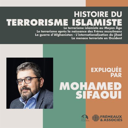 Couverture audiobook de Histoire du terrorisme islamiste, de Mohamed Sifaoui
