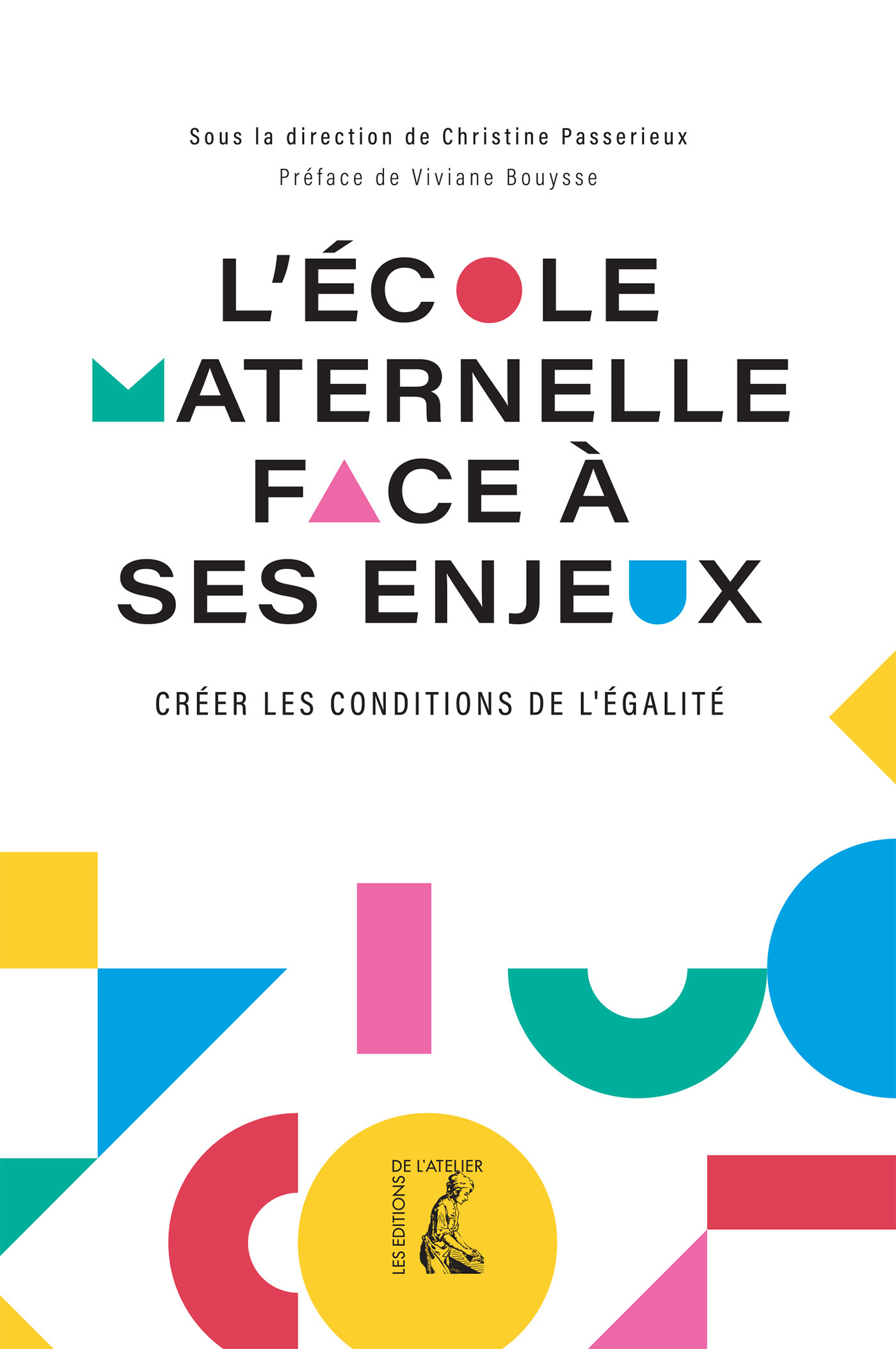 Couverture ebook de L'école maternelle face à ses enjeux, de Christine Passerieux