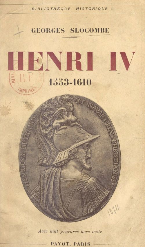 ebook cover of Henri IV, 1553-1610, by Georges Slocombe