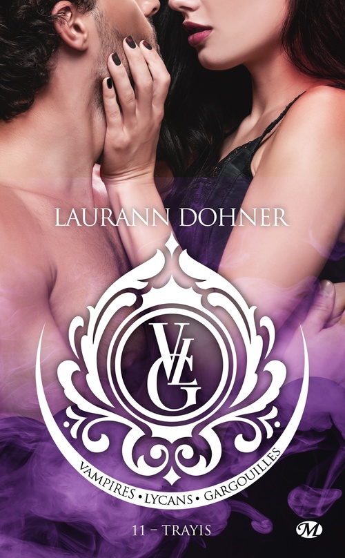 ebook cover of Vampires, Lycans, Gargouilles, T11 : Trayis, by Laurann Dohner