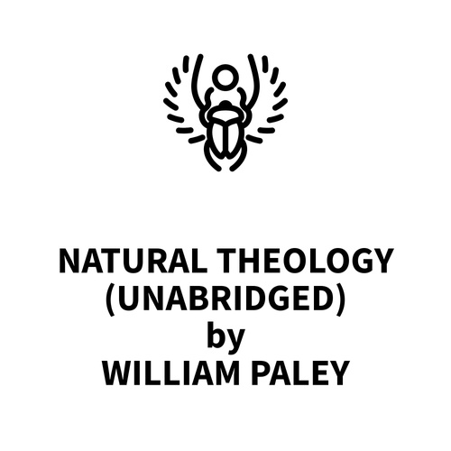 audiobook cover of Natural Theology (UNABRIDGED), by William Paley