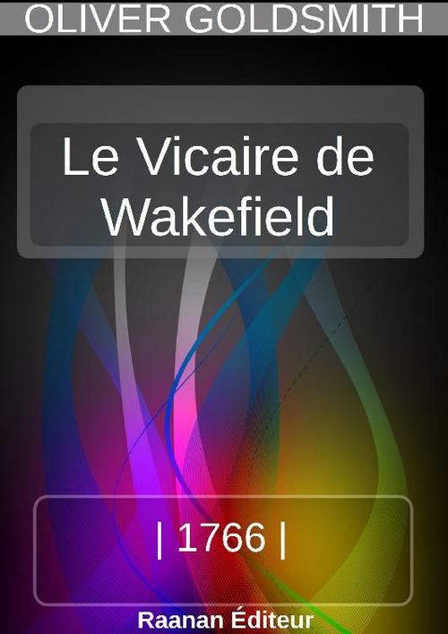 Couverture ebook de Le Vicaire de Wakefield, de Oliver Goldsmith