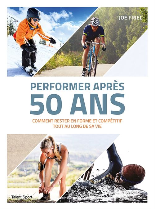 ebook cover of Performer après 50 ans, by Joe Friel