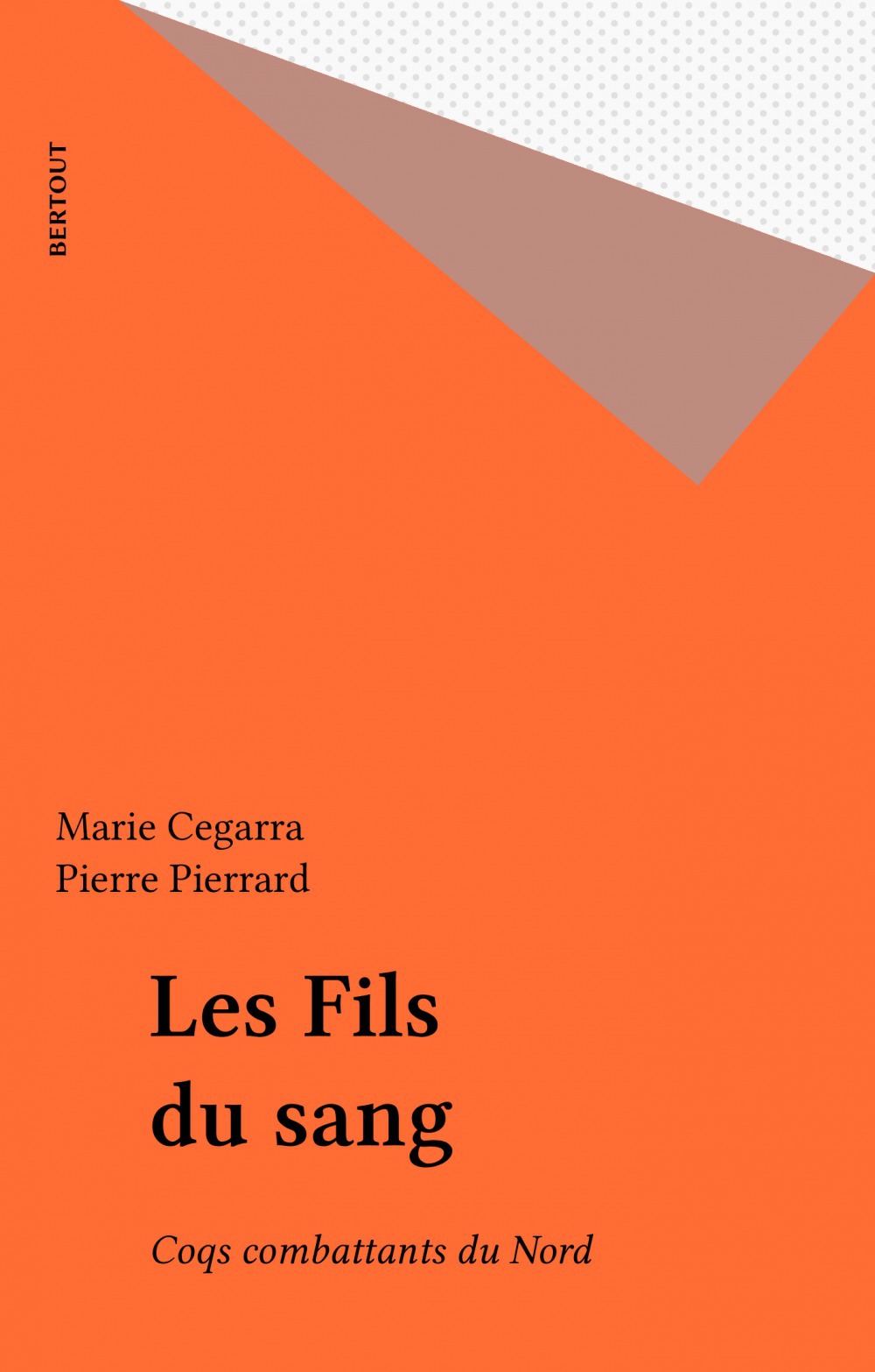 Couverture ebook de Les Fils du sang, de Cegarra