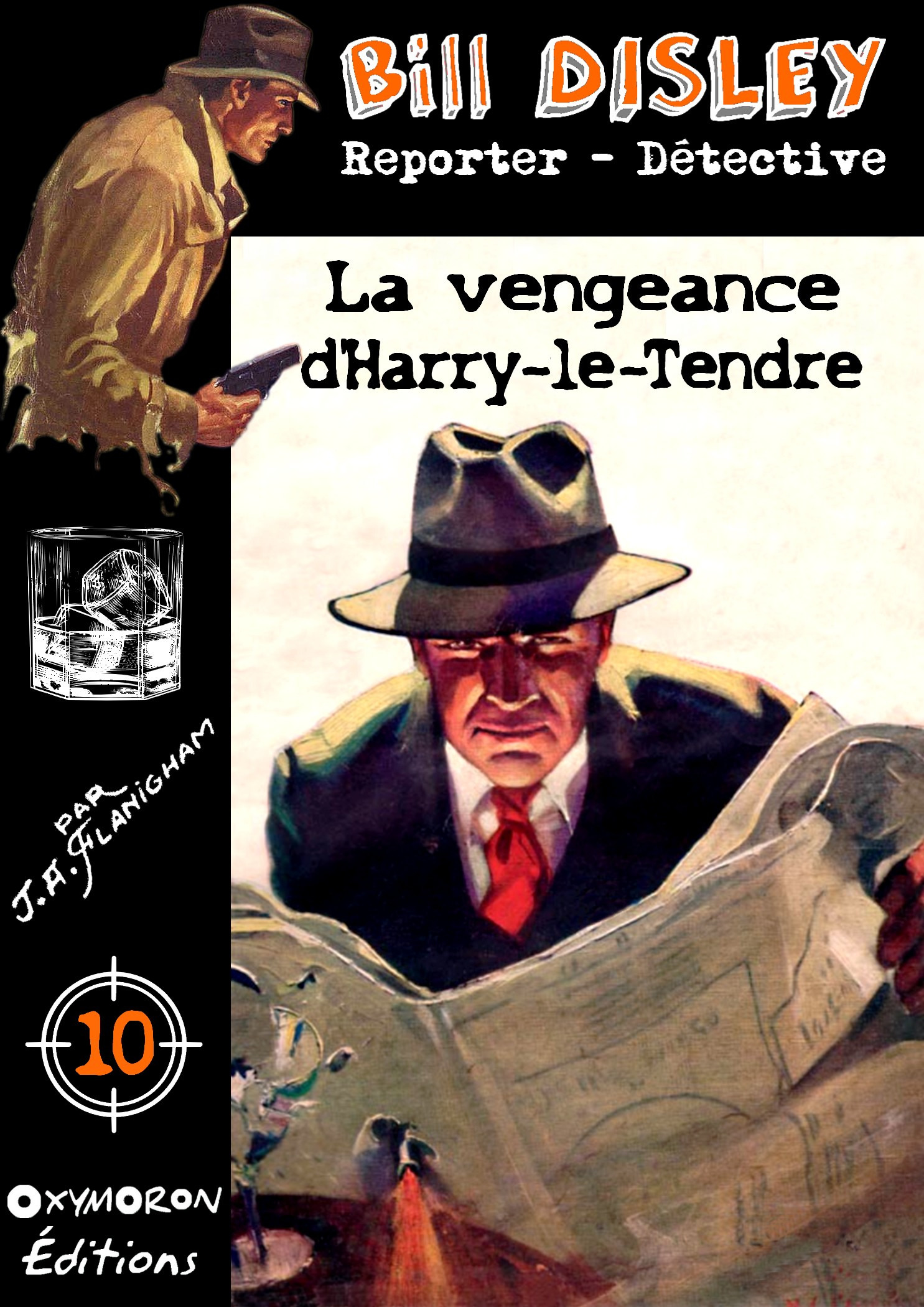Couverture ebook de La vengeance d'Harry-le-Tendre, de J.A. Flanigham