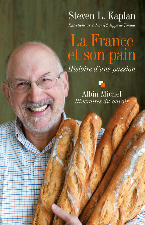 Couverture ebook de La France et son pain, de Steven l. Kaplan, Jean-Philippe de Tonnac