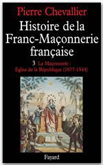 ebook cover of Histoire de la Franc-Maçonnerie française, by Pierre Chevallier