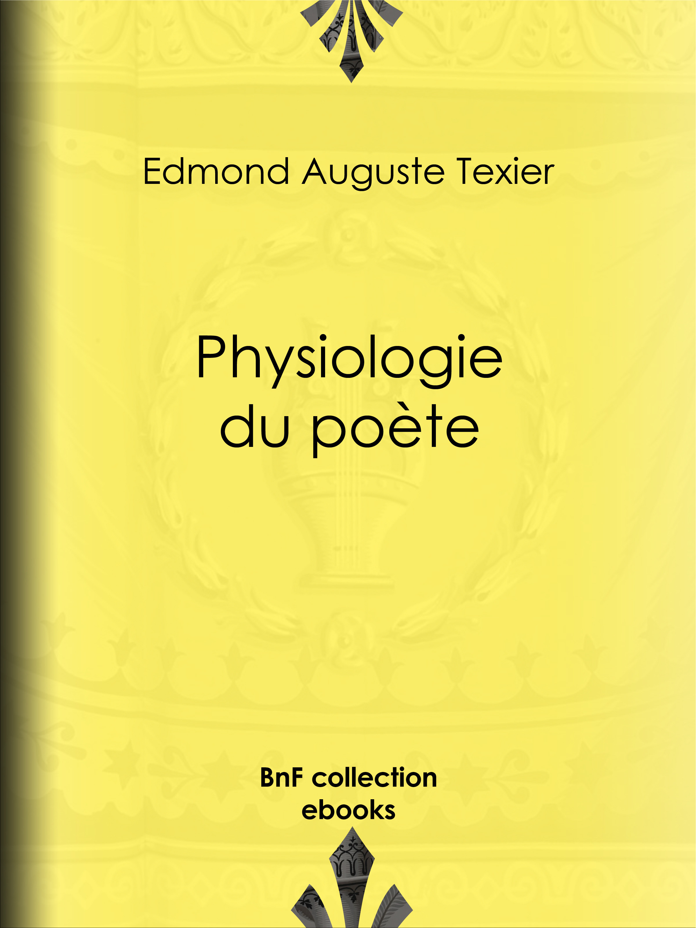 ebook cover of Physiologie du poète, by Honoré Daumier, Edmond Auguste Texier