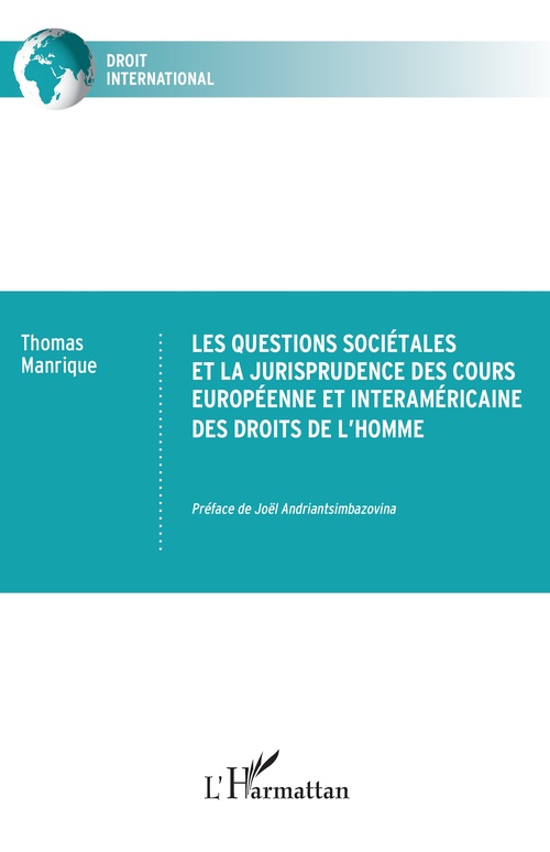 ebook cover of Les questions sociétales et la jurisprudence des cours européenne et interaméricaine des droits de l´homme, by Thomas Manrique