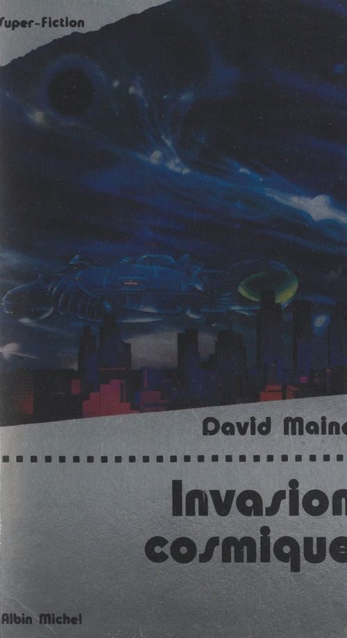 Couverture ebook de Invasion cosmique, de David Maine