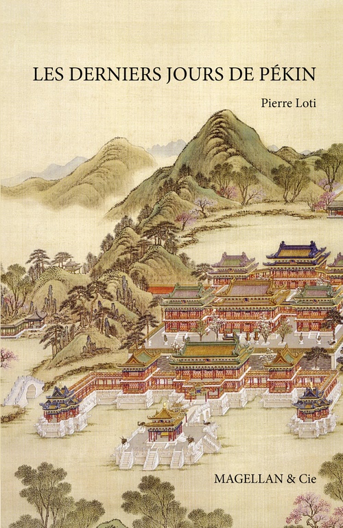 Couverture ebook de Les derniers jours de Pékin, de Pierre Loti