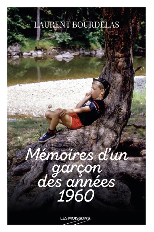 Couverture ebook de Memoires d'un garcon des annees 1960, de Laurent Bourdelas