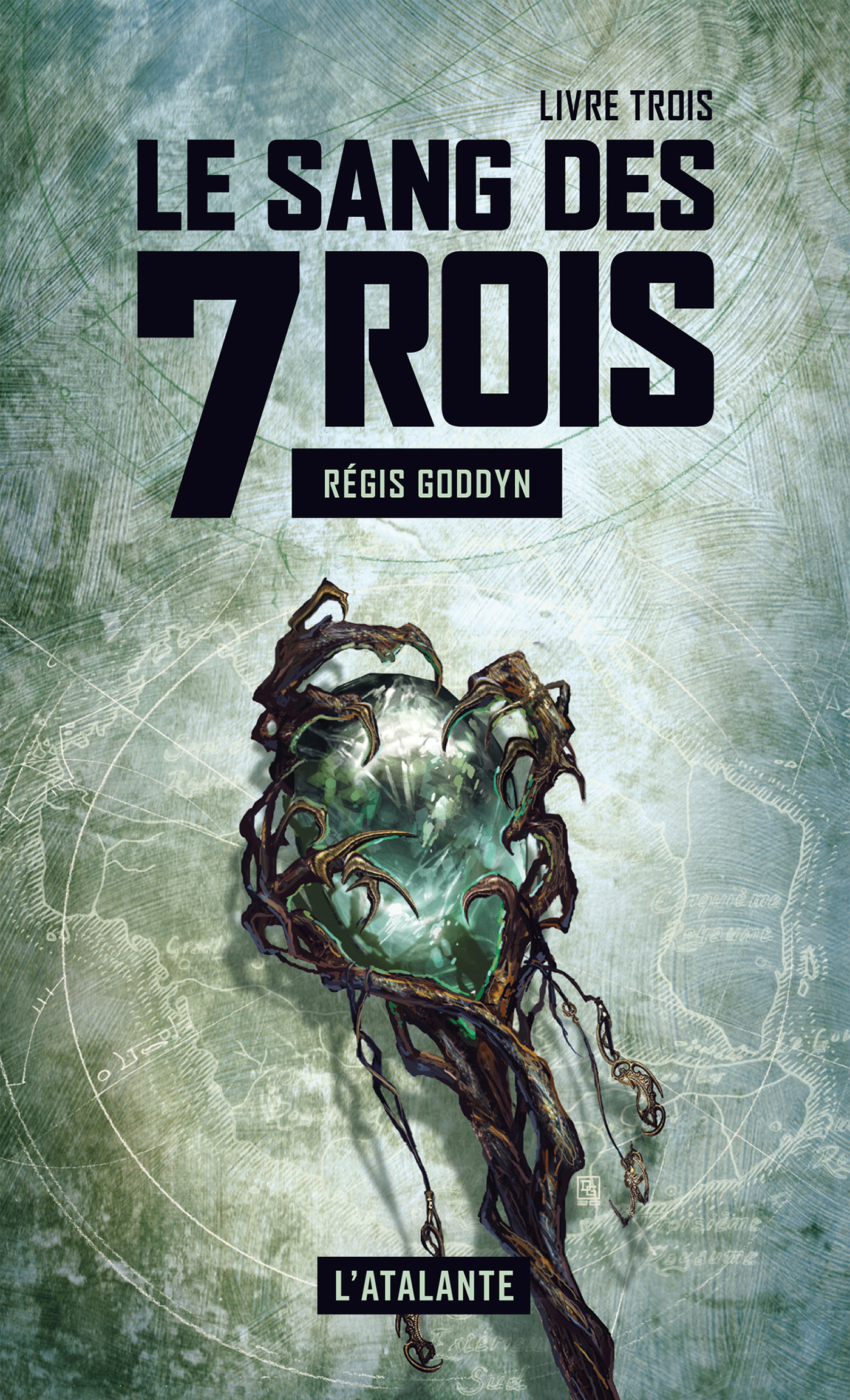 ebook cover of Le sang des 7 Rois - Livre trois, by Régis Goddyn