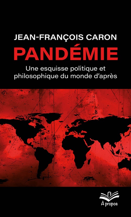 Couverture ebook de Pandémie, de Jean-François Caron