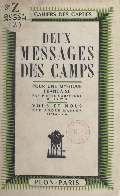 Couverture ebook de Deux messages des camps : Pour une mystique française, de André Masson, Pierre Caraminot