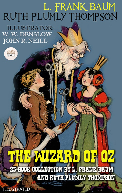 Couverture ebook de The Wizard of Oz: A 23-Book Collection by L. Frank Baum and Ruth Plumly Thompson. Illustrated, de L. Frank Baum, Ruth Plumly Thompson