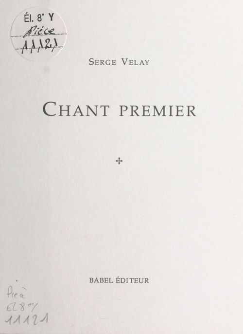 ebook cover of Chant premier, by Serge Velay