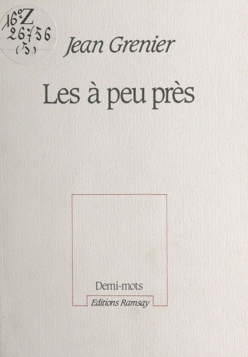 Couverture ebook de Les à peu près, de Jean Grenier
