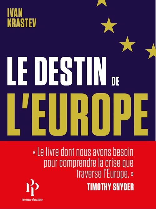 Couverture ebook de Le destin de l'Europe, de Ivan Krastev