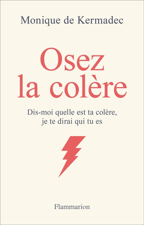 ebook cover of Osez la colère, by Monique de Kermadec