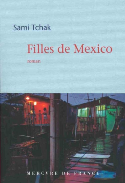 ebook cover of Filles de Mexico, by Sami Tchak