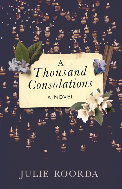 Couverture ebook de A Thousand Consolations, de Julie Roorda
