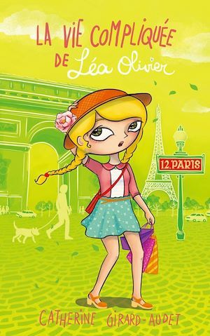 ebook cover of La Vie compliquée de Léa Olivier T12, by Catherine Girard-Audet