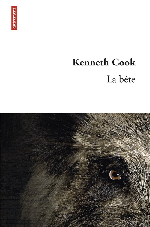 ebook cover of La bête, by Kenneth Cook