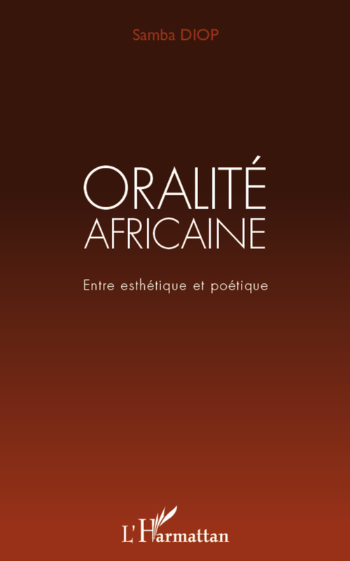 Couverture ebook de Oralité africaine, de Samba Diop