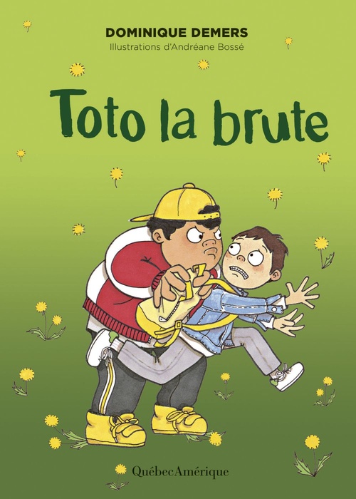Couverture ebook de Toto la brute, de Dominique Demers