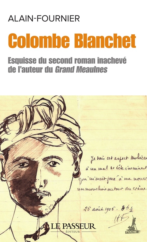 Couverture ebook de Colombe Blanchet - Esquisse du second roman inachevé de l'auteur du Grand Meaulnes, de Alain-Fournier