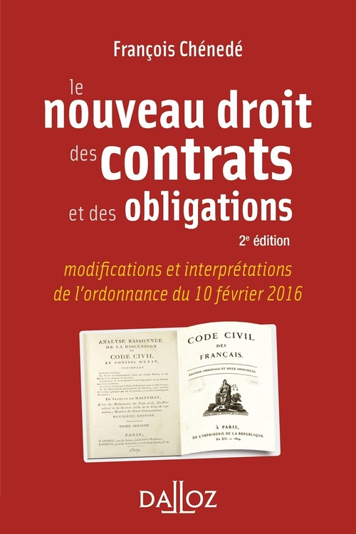 Couverture ebook de Le nouveau droit des contrats et des obligations. 2e éd., de François Chénedé