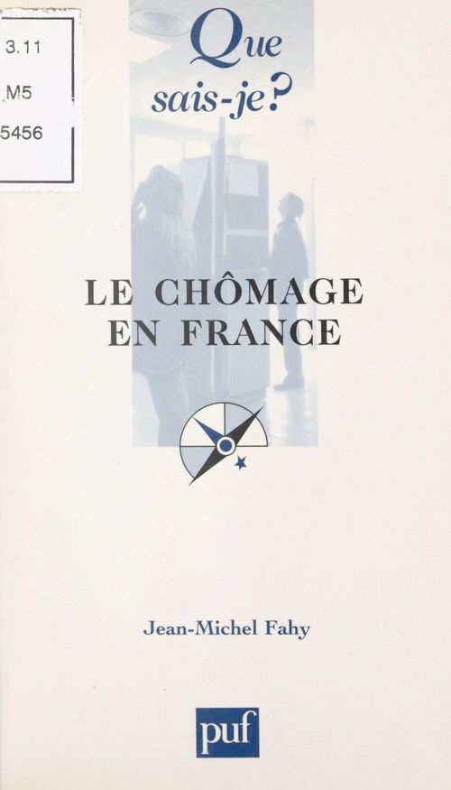 Couverture ebook de Le chômage en France, de Jean-Michel Fahy