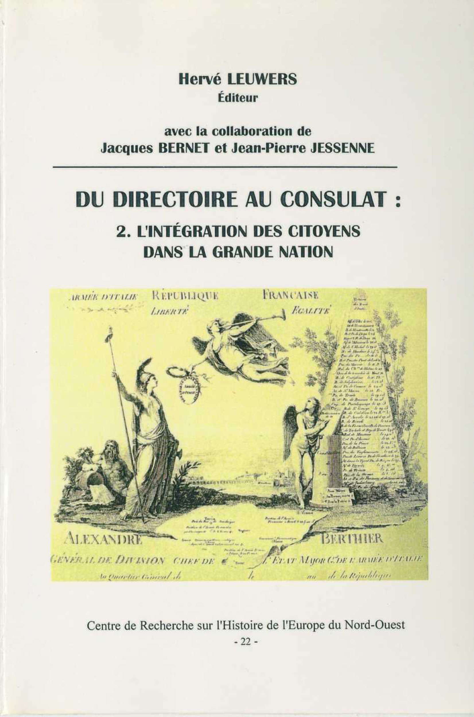 ebook cover of Du Directoire au Consulat 2. L'intégration des citoyens dans la Grande Nation, by Herve Leuwers, Jacques Bernet, Jean-Pierre Jessenne