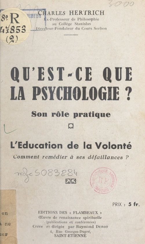 Couverture ebook de Qu'est-ce que la psychologie ? Son rôle pratique, de Charles Hertrich
