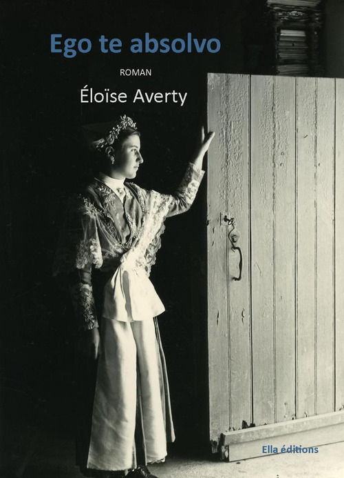 Couverture ebook de Ego te absolvo, de Eloïse Averty