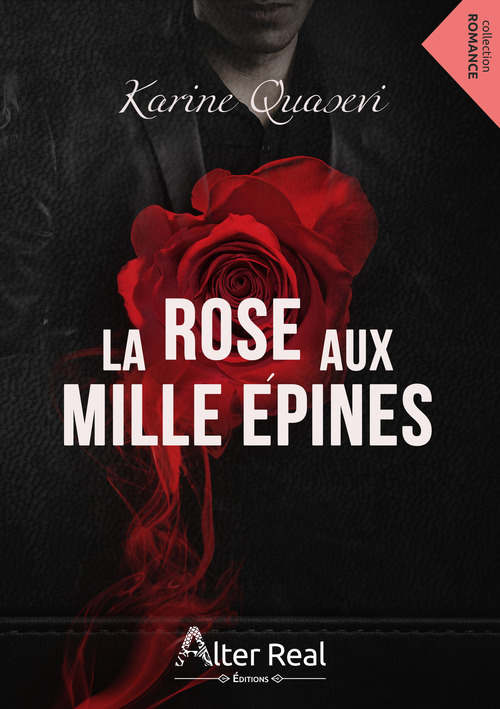 Couverture ebook de La rose aux mille épines, de Karine Quasevi